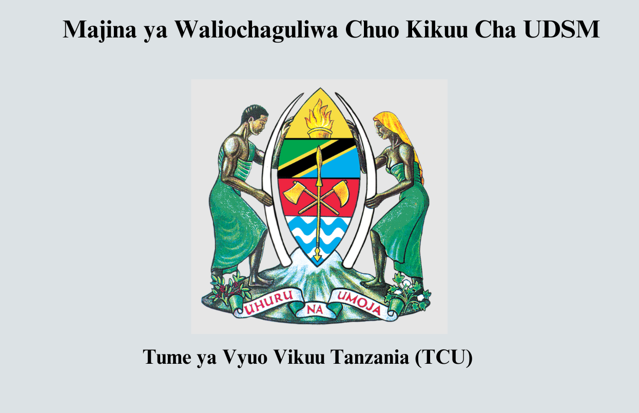 Majina ya Waliochaguliwa Chuo Kikuu Cha UDSM