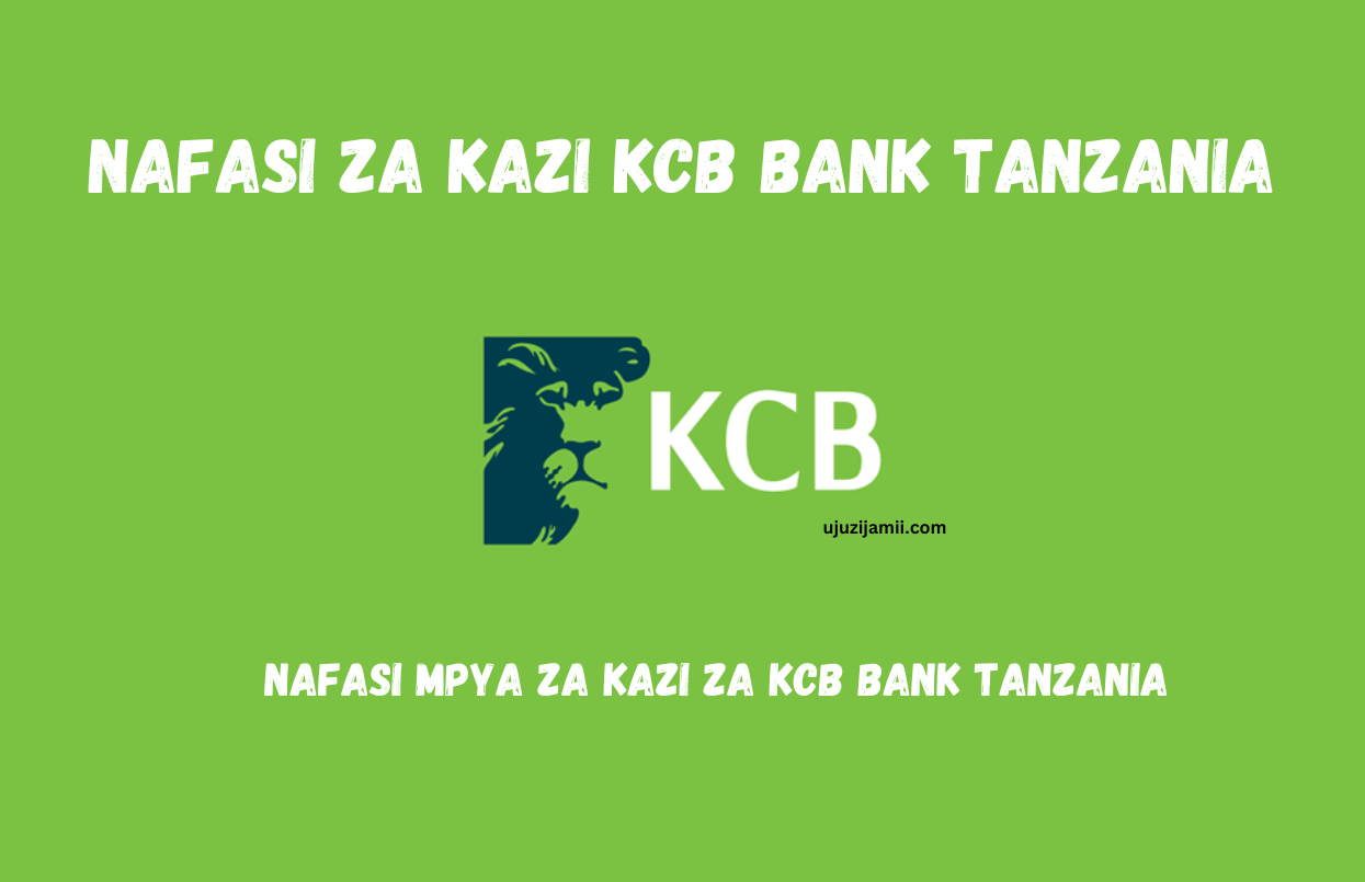 Nafasi za kazi KCB Bank Tanzania