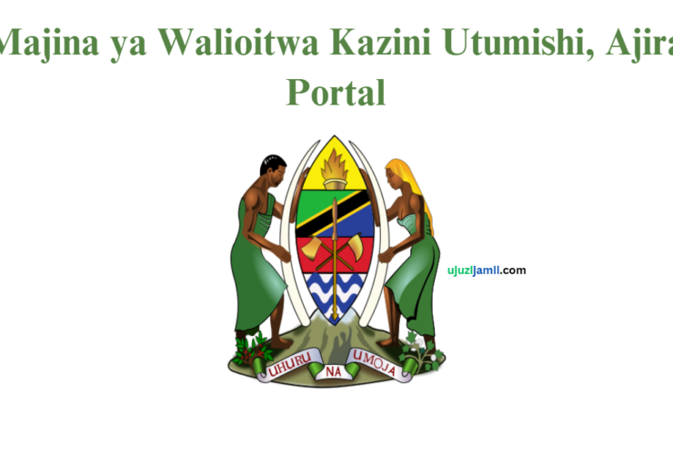 Majina ya Walioitwa Kazini Utumishi, Ajira Portal