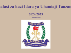 Nafasi za kazi Idara ya Uhamiaji Tanzania